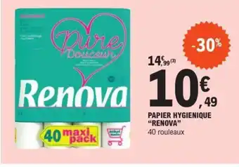 E.Leclerc PAPIER HYGIENIQUE "RENOVA" 40 rouleaux offre