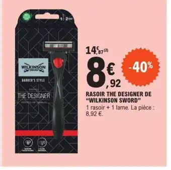 E.Leclerc RASOIR THE DESIGNER DE "WILKINSON SWORD" offre