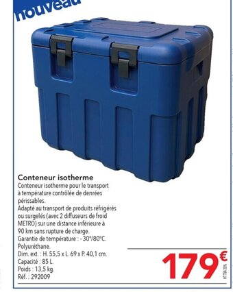 METRO Conteneur isotherme Conteneur isotherme pour le transport à température contrôlée de denrées périssables. offre