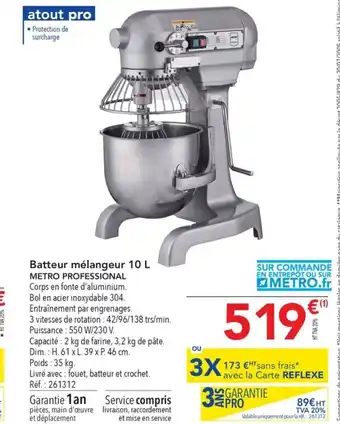 METRO Batteur mélangeur 10 L METRO PROFESSIONAL offre
