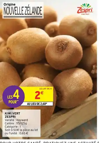 Intermarché KIWI VERT ZESPRI offre