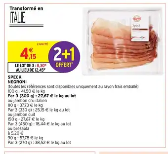 Intermarché SPECK NEGRONI offre