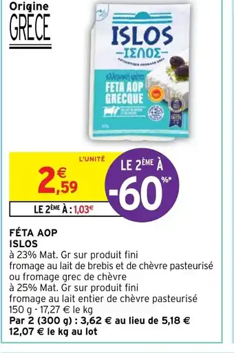 Intermarché FÉTA AOP ISLOS offre