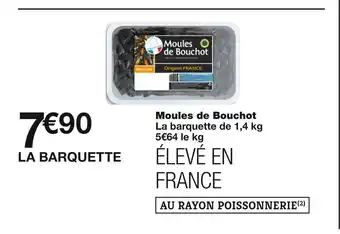 Monoprix Moules de bouchot offre
