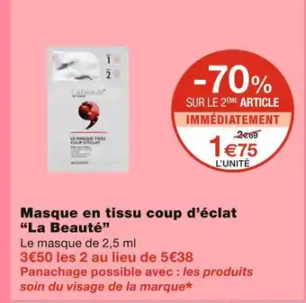 Monoprix La beauté masque en tissu coup d’éclat offre