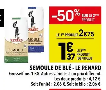 Supeco Le renard semoule de blé offre