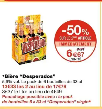 Monoprix Desperados bière offre