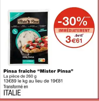 Monoprix Mister pinsa pinsa fraîche offre