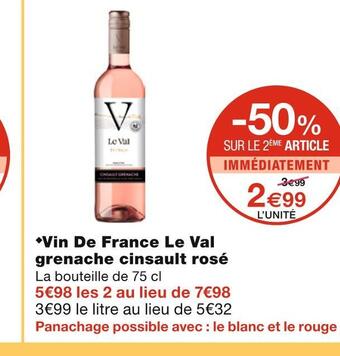 Monoprix Vin de france le val grenache cinsault rosé offre
