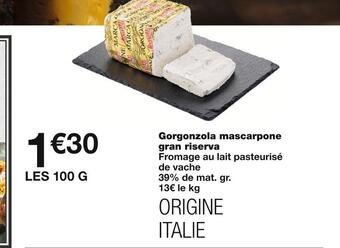 Monoprix Gorgonzola mascarpone gran riserva offre