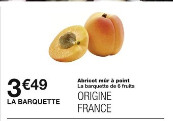 Monoprix Abricot mûr à point offre