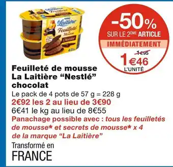Nestlé feuilleté de mousse la laitière chocolat