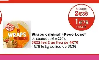 Monoprix Poco loco wraps original offre