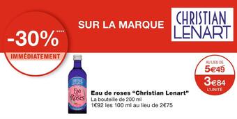 Monoprix Christian lenart eau de roses offre