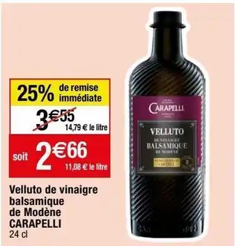 Migros Vinaigre balsamique carapelli offre