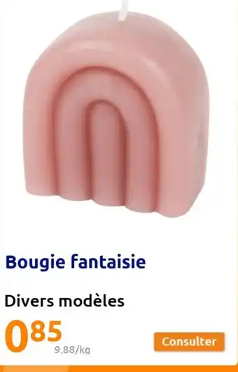Action Bougie fantaisie offre