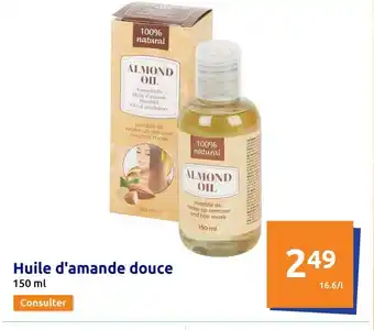 Action Huile d'amande douce offre