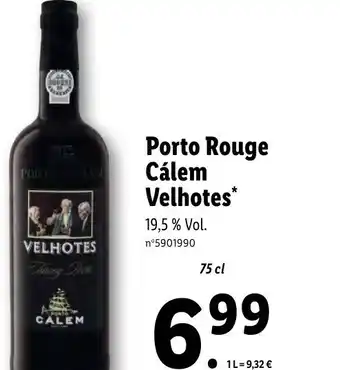 Lidl Porto Rouge Cálem Velhotes* 19,5 % Vol. n°5901990 offre