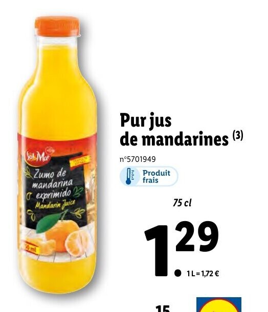 Promo Pur jus de mandarines (3) chez Lidl