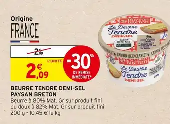 Intermarché Paysan breton beurre tendre doux offre