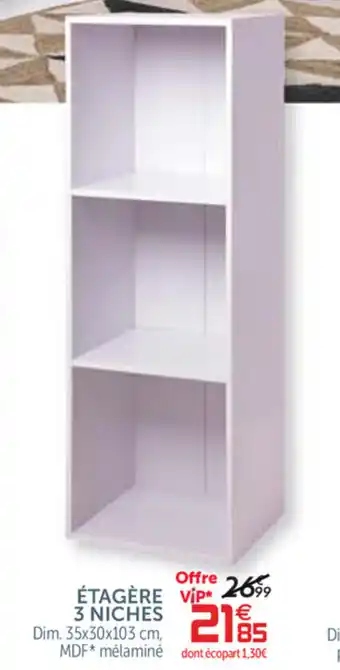 Gifi Étagère 3 niches offre