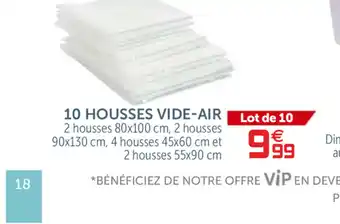10 HOusses vide-air