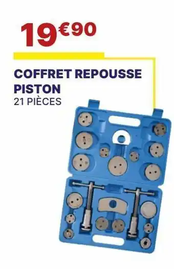 Coffret repousse piston