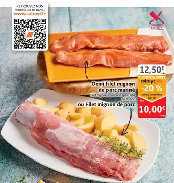 Colruyt Demi filet mignon de porc mariné -20% offre