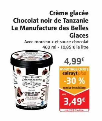 Colruyt Crème glacée Chocolat noir de Tanzanie La Manufacture des Belles offre