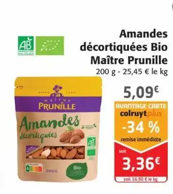 Colruyt Amandes décortiquées Bio Maître Prunille offre