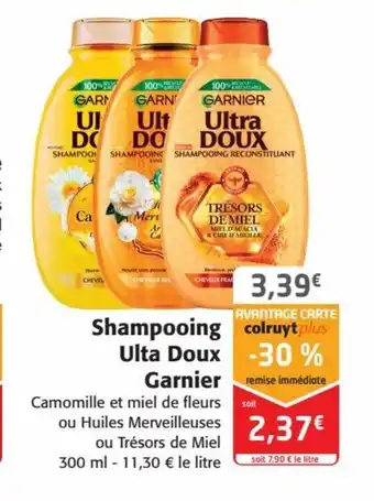 Colruyt Shampooing Ulta Doux Garnier offre