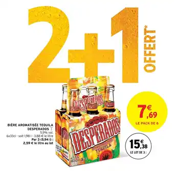 Intermarché Hyper BIÈRE AROMATISÉE TEQUILA DESPERADOS Y 5,9% vol. offre