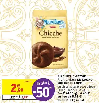 Intermarché Hyper BISCUITS CHICCHE À LA CRÈME DE CACAO MULINO BIANCO offre