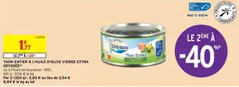 Intermarché Hyper THON ENTIER À L'HUILE D'OLIVE VIERGE EXTRA ODYSSÉE offre