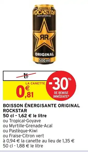 Intermarché Hyper BOISSON ÉNERGISANTE ORIGINAL ROCKSTAR offre