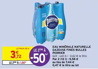 Intermarché Hyper EAU MINÉRALE NATURELLE GAZEUSE FINES BULLES PERRIER offre
