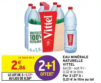 Intermarché Hyper EAU MINÉRALE NATURELLE VITTEL offre