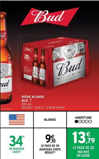 Intermarché Hyper BIÈRE BLONDE BUD offre
