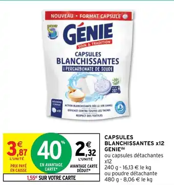 Intermarché Hyper CAPSULES BLANCHISSANTES X12 GENIE (b) offre