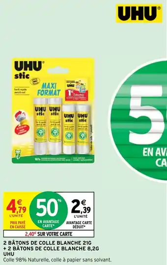 Intermarché Hyper + 2 BÂTONS DE COLLE BLANCHE 8,2G UHU offre