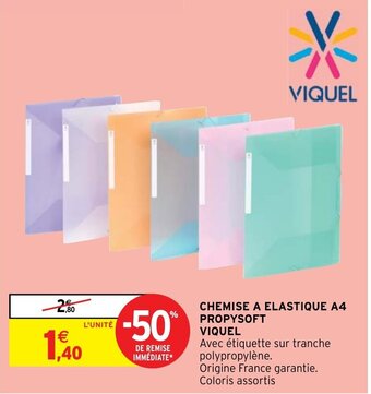 Intermarché Hyper CHEMISE A ELASTIQUE A4 PROPYSOFT VIQUEL offre