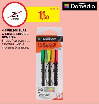 Intermarché Hyper 4 SURLIGNEURS A ENCRE LIQUIDE DOMEDIA offre