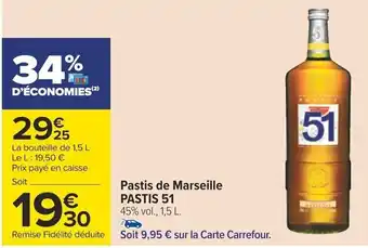 Carrefour Pastis de Marseille PASTIS 51 45% vol., 1,5 L. offre
