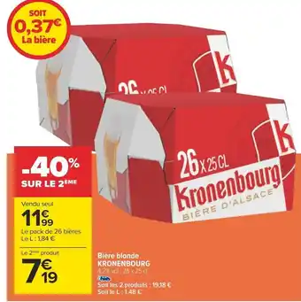 Carrefour Bière blonde KRONENBOURG 4,2% vol., 26 x 25 cl. offre