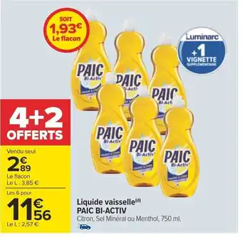 Carrefour Liquide vaisselle(d) PAIC BI-ACTIV offre