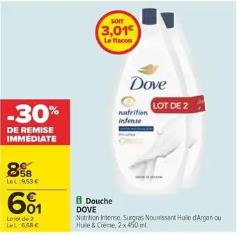 Carrefour i Douche DOVE offre