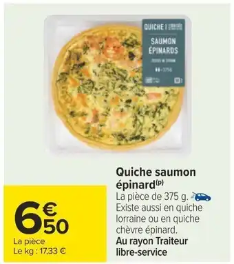 Carrefour Quiche saumon épinard (P) offre