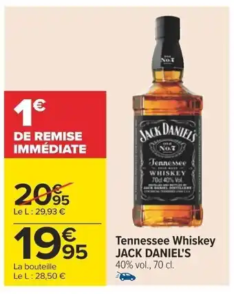 Carrefour Tennessee Whiskey JACK DANIEL'S 40% vol., 70 cl. offre