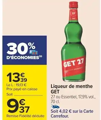 Carrefour Liqueur de menthe GET offre