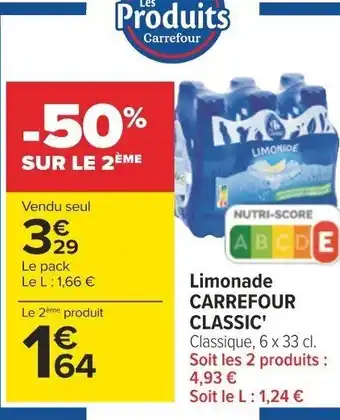 Carrefour Limonade CARREFOUR CLASSIC' Classique, 6 x 33 cl. Soit les 2 produits : 4,93 € offre